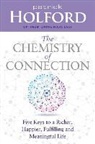 Patrick Holford - Chemistry of Connection