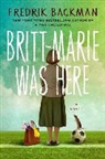 Fredrik Backman - Britt-marie Was Here