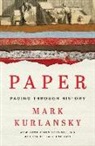 Mark Kurlansky - Paper large print