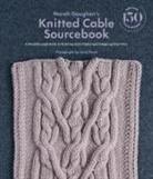 Norah Gaughan, Norah/ Flood Gaughan, Gaughan Norah, Jared Flood, Jared Flood, Flood Jared - Norah Gaughan's Knitted Cable Sourcebook