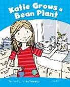 Marie Crook - Level 1: Katie Grows a Bean CLIL AmE