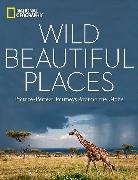 National Geographic, George Stone - Wild Beautiful Places