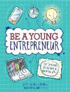 Adam Sutherland, Adam/ Gordon Sutherland, Mike Gordon - Be a Young Entrepreneur!
