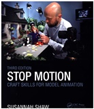 Susannah Shaw, Susannah (Programme Development Manager for the Animated Exeter festival. Head of the Bristol Animation Course from 1996 to 2000 at the University of the West of England Shaw, Shaw Susannah - Stop Motion: Craft Skills for Model Animation
