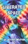 Johnny Dolphin - Liberated Space