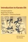 Michael Mantz, Tom Muzila - Introduction to Karate-Do