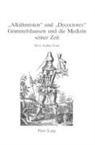 Misia Sophia Doms, Dieter Breuer - "Alkühmisten" und "Decoctores"