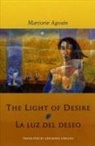 Marjorie Agosin, Marjorie Agosín - The Light of Desire