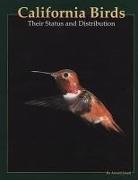 Arnold Small, Arnold Small, Brian E. Small - California Birds: Their Status and Distribution