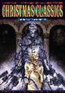 Alex Burrows, Arthur Conan Doyle, Alex Burrows, Willa Cather, Charles Dickens, Clement C. Moore... - Christmas Classics