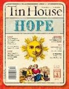 Win McCormack, Lee Montgomery, Rob Spillman - Tin House Magazine: Hope: Vol. 11, No. 1