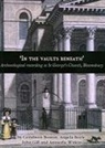 Ceridwen Boston, A. Boyle, Angela Boyle, John Gill, Annsofie Witkin - 'In the Vaults Beneath'