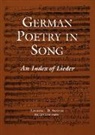 Lawrence D Snyder, Lawrence D. Snyder - German Poetry in Song