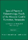 Jennifer A. Clack, Jenny Clack, S&amp;, Marcelo R. S. Nchez-Villagra, Marcelo R. S?nchez-Villagra, Marcelo R. (The Palaeontological Sanchez-Villagra... - Special Papers in Palaeontology, Fossils of Miocene Castillo
