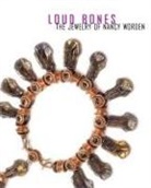 Michelle Lebaron, Susan Platt, Susan Noyes Platt - Loud Bones