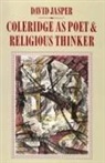 David Jasper, Dikran Y. Hadidian - Coleridge as Poet and Religious Thinker
