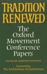 Dikran Y. Hadidian, Geoffrey Rowell - Tradition Renewed
