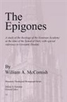 William A McComish, William A. McComish, Dikran Hadidian, Dikran Y Hadidian, Dikran Y. Hadidian - The Epigones
