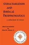 Alfred M. Johnson, Alfred M. Jr. Johnson - Structuralism and Biblical Hermeneutics