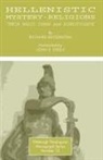 Richard Reitzenstein - Hellenistic Mystery-Religions