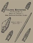 Anthony T. Boldurian, John L. Cotter - Clovis Revisited – New Perspectives on Paleoindian Adaptations from Blackwater Draw, New Mexico