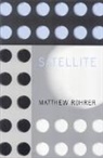 Matthew Rohrer, ROHRER MATTHEW - Satellite