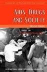 Anna Alexandrova, Anna Alexandrova - AIDS, Drugs and Society