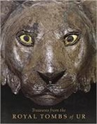 Donald P. Hansen, Lee Horne, Richard L. Zettler, Lee Horne, Richard Zettler, Richard L. Zettler - Treasures from the Royal Tombs of Ur