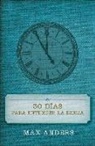 Max Anders - 30 días para entender la Biblia