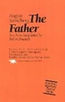 Robert Brustein, August Stridberg, August Strindberg - The Father