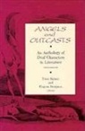 Trent Batson, Eugene Bergman, Trent Batson, Trenton W. Batson, Eugene Bergman - Angels and Outcasts: An Anthology of Deaf Characters in Literature