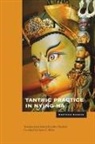 Jeffrey Hopkins, Khetsun, Anne C. Klein, Khetsun Sangpo Rinbochay, Khetsun Sangpo, Jeffrey Hopkins... - Tantric Practice in Nyingma