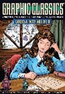 Louisa May Alcott, Alex Burrows, Antonella Caputo, Alex Burrows, Antonella Caputo, Bisco Hatori... - Graphic Classics Volume 18: Louisa May Alcott