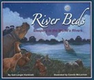 Gail Langer Karwoski, Connie McLennan - River Beds: Sleeping in the World's Rivers