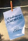 Sheila Schwartz - Lies Will Take You Somewhere