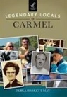 Debra Haskett May - Legendary Locals of Carmel