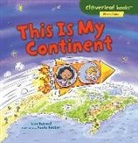 Lisa Bullard, Lisa/ Becker Bullard, Paula Becker, Paula J Becker, Paula J. Becker - This Is My Continent