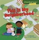 Lisa Bullard, Lisa/ Conger Bullard, Holli Conger - This Is My Neighborhood
