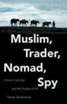 Sulmaan Wasif Khan - Muslim, Trader, Nomad, Spy