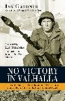 Ian Gardner, Gardner Ian - No Victory in Valhalla