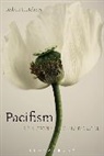 Robert L Holmes, Robert L. Holmes, Robert L. (University of Rochester Holmes - Pacifism