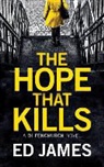 Ed James, Michael Page - The Hope That Kills (Hörbuch)