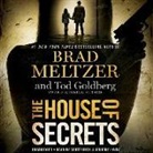 Tod Goldberg, Brad Meltzer, Scott Brick - The House of Secrets (Livre audio)