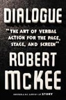 Robert McKee - Dialogue: The Art of Verbal Action for Page, Stage, and Screen (Audio book)