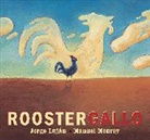 Jorge Lujaan, Jorge Lujan, Jorge Luján, Jorge Lujn, Manuel Monroy - Rooster / Gallo