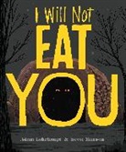 Adam Lehrhaupt, Lehrhaupt Adam, Scott Magoon, Scott Magoon, Magoon Scott - I Will Not Eat You