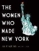 Hallie Heald, Julie Scelfo, Julie/ Heald Scelfo, Hallie Heald - The Women Who Made New York