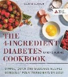 Nancy S. Hughes - The 4-ingredient Diabetes Cookbook