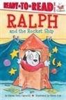 Alyssa Satin Capucilli, Henry Cole - Ralph and the Rocket Ship