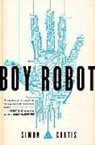 Simon Curtis - Boy Robot